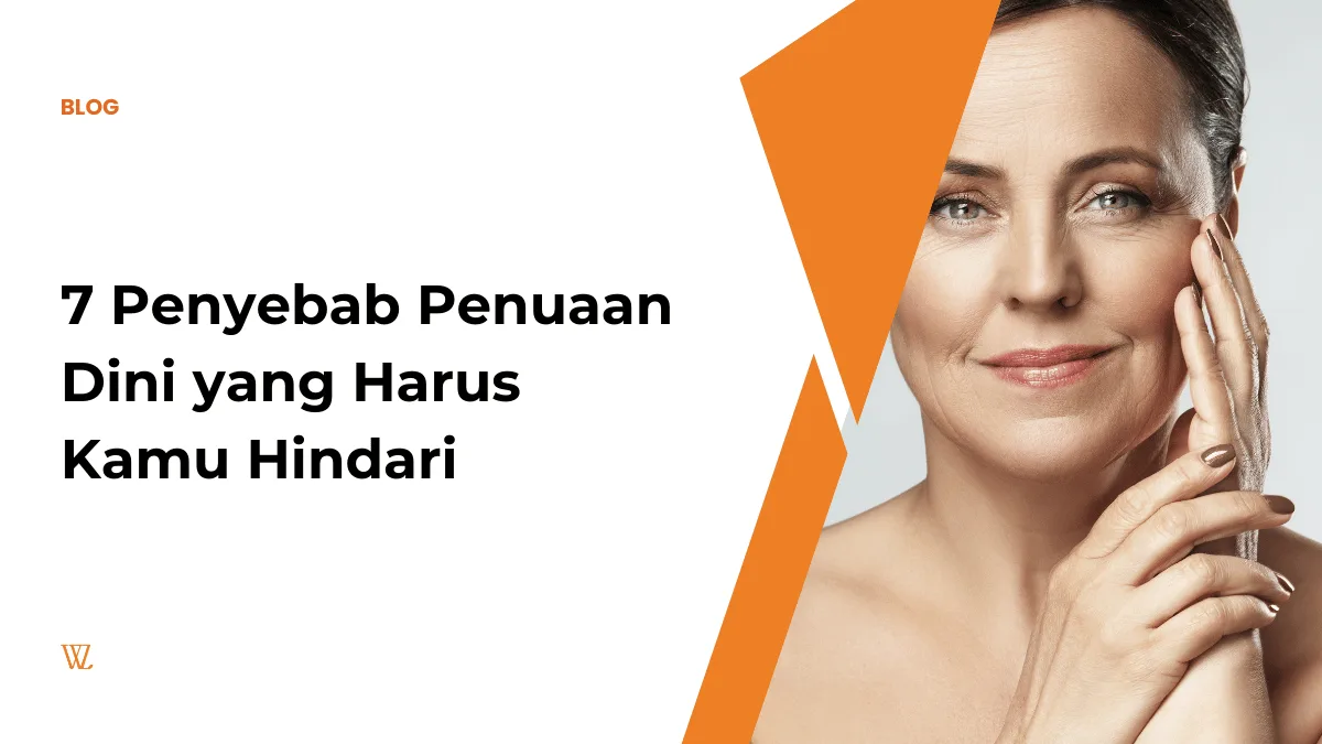 penyebab penuaan dini
